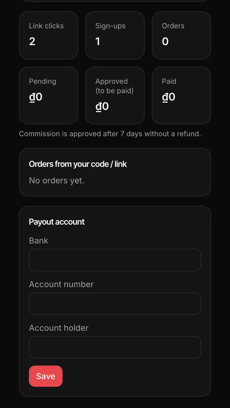 Affiliate dashboard: link clicks, sign-ups, orders, the Pending / Approved / Paid boxes and the payout account form
