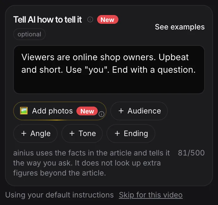 The brief box filled with saved instructions, with “Using your default instructions” and “Skip for this video” below